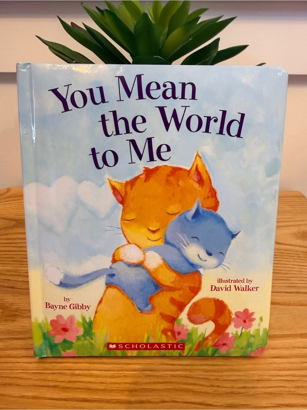 💫10/$25 • Scholastic You Mean The World To Me Boardbook